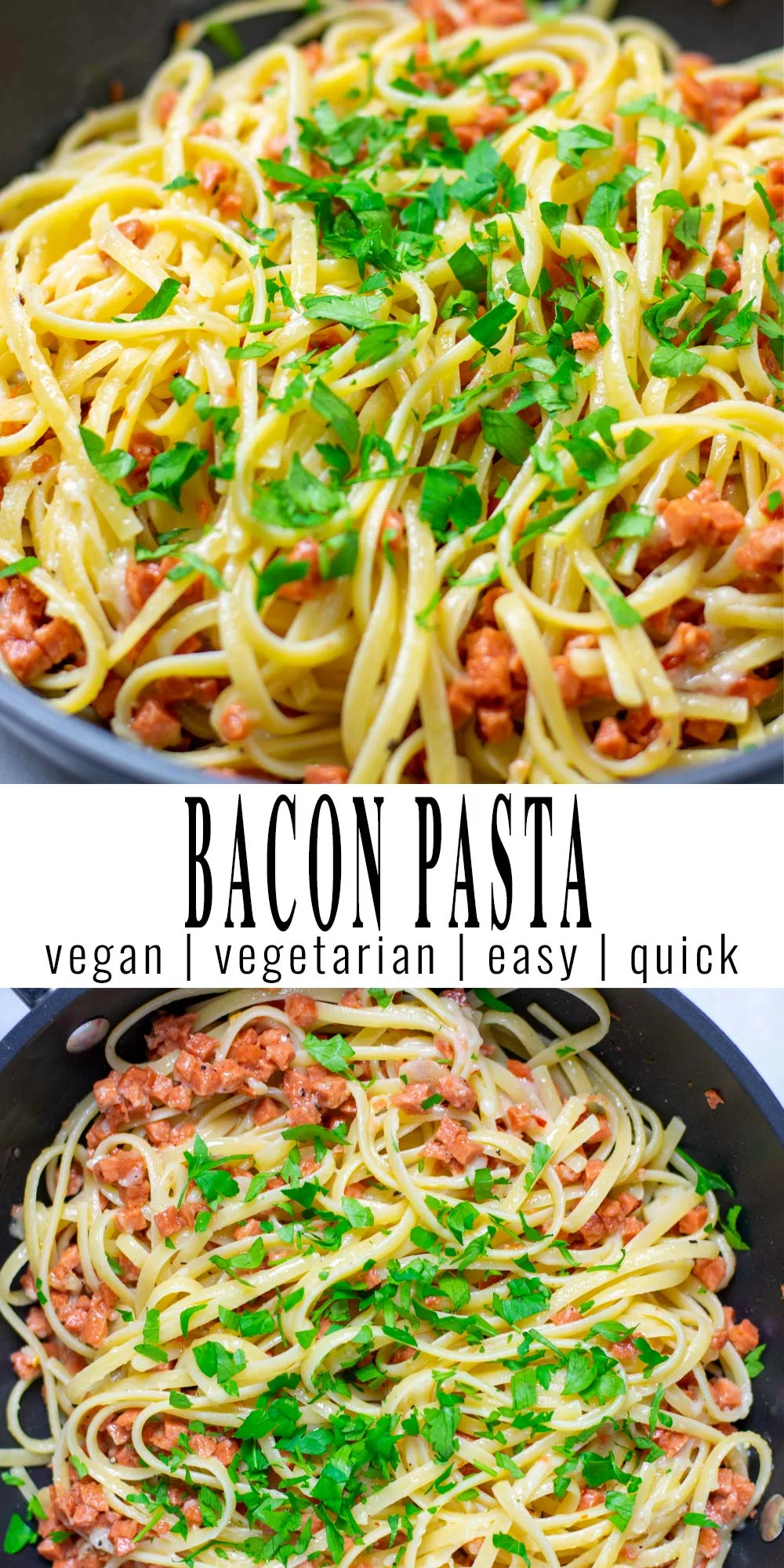 Collage of two pictures of the Bacon Pasta with recipe title text.