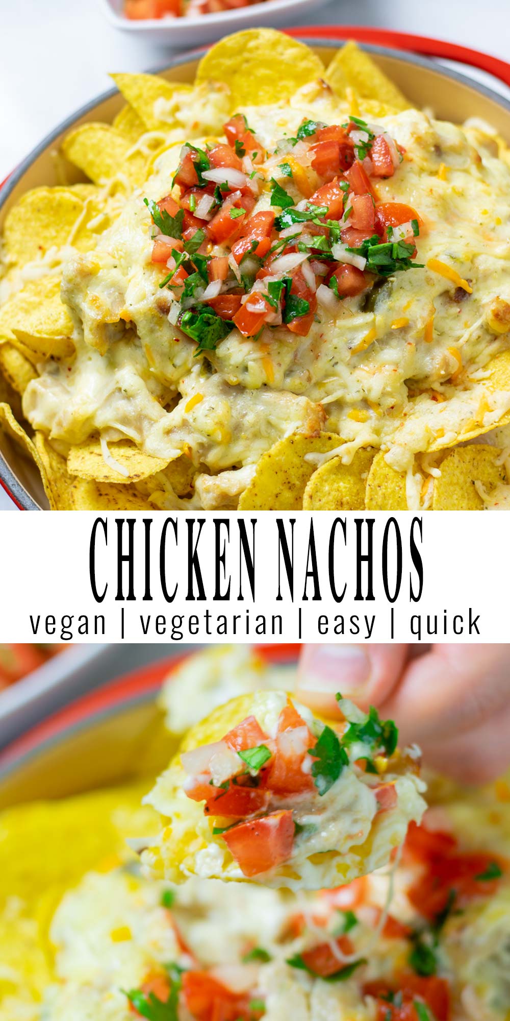 Collage of two pictures of the Chicken Nachos with recipe title text.
