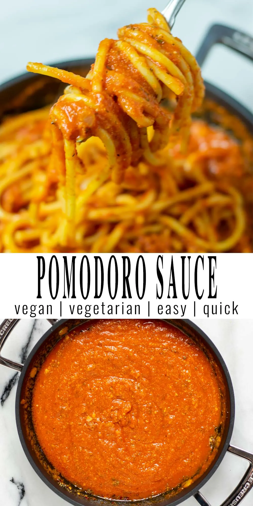 Collage of two pictures of the Pomodoro Sauce with recipe title text.