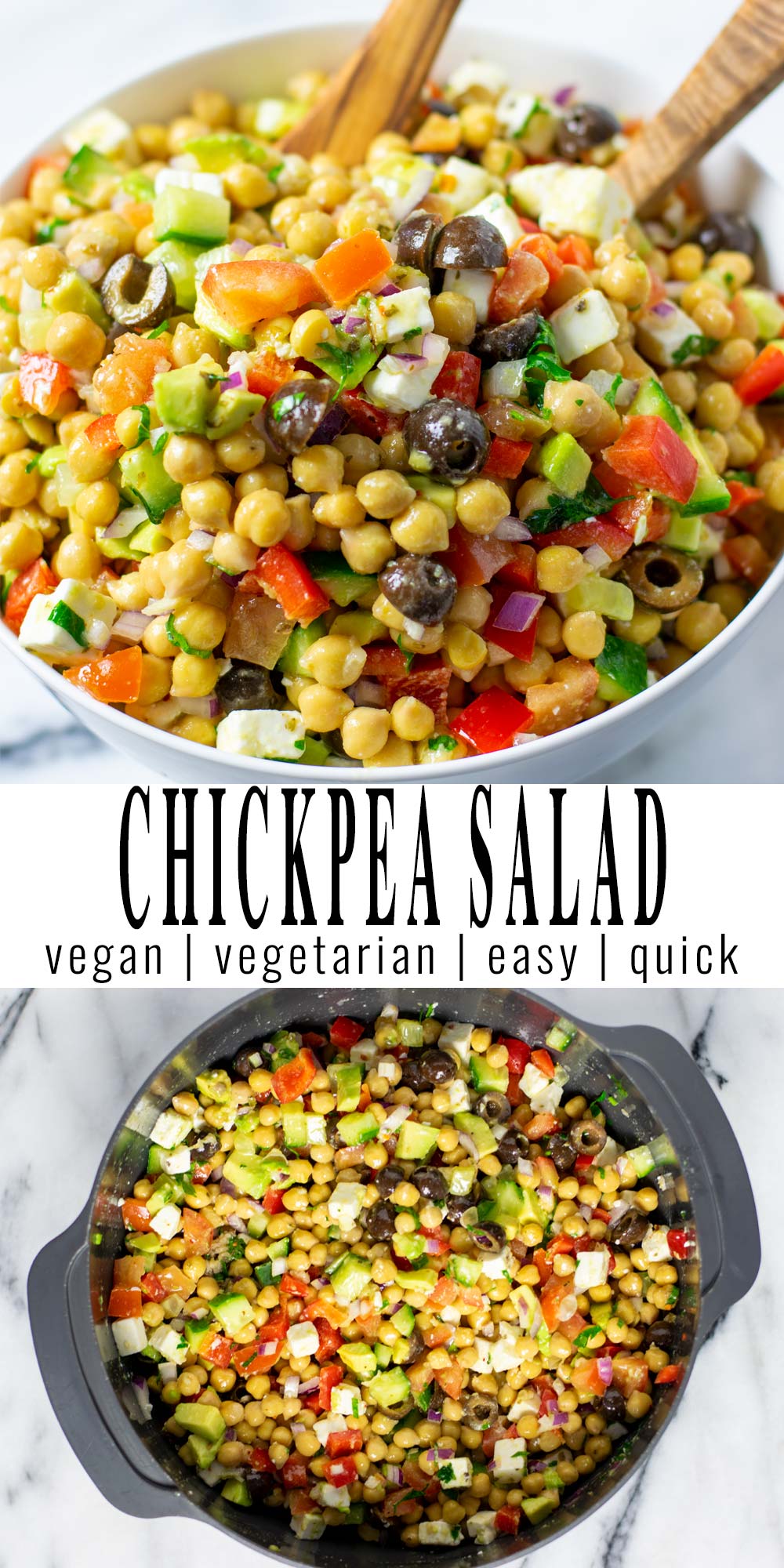 Collage of two pictures of the Chickpea Salad with recipe title text.