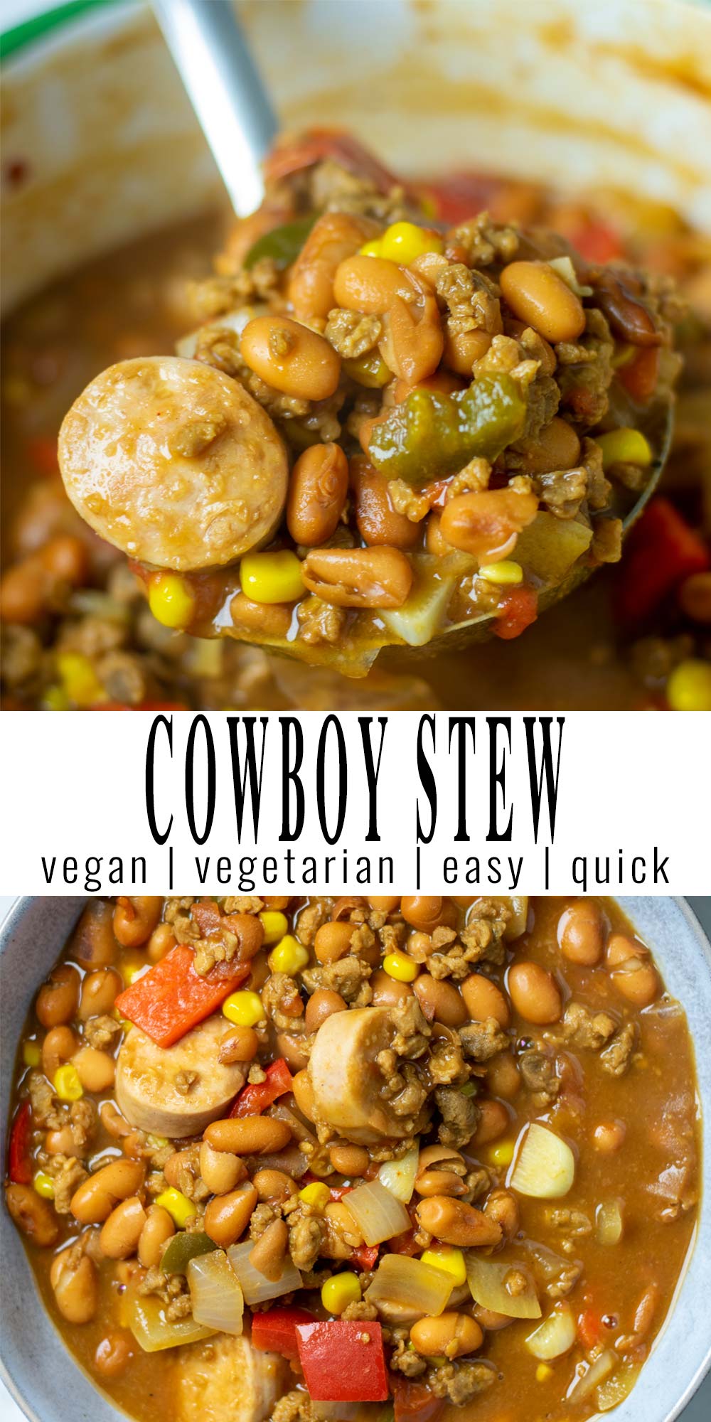 Collage of two pictures of the Cowboy Stew with recipe title text.