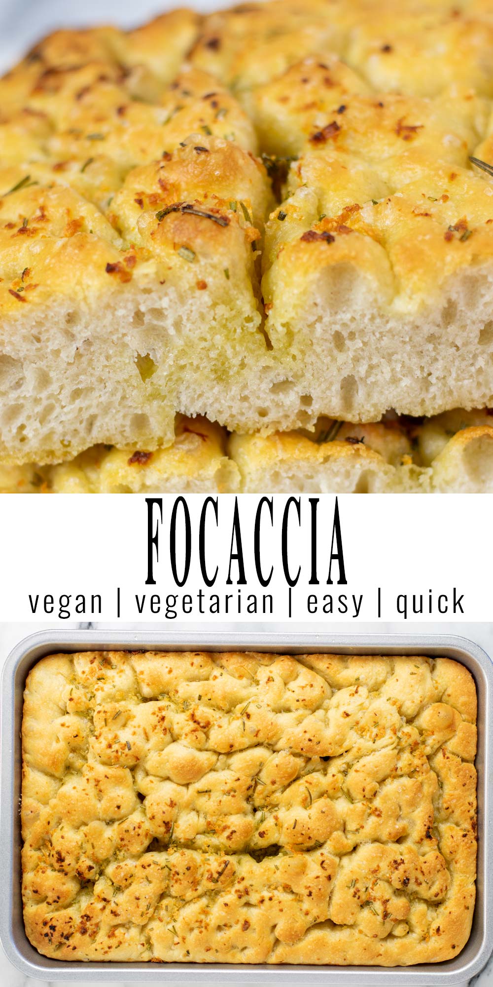 Collage of two pictures of the Focaccia with recipe title text.