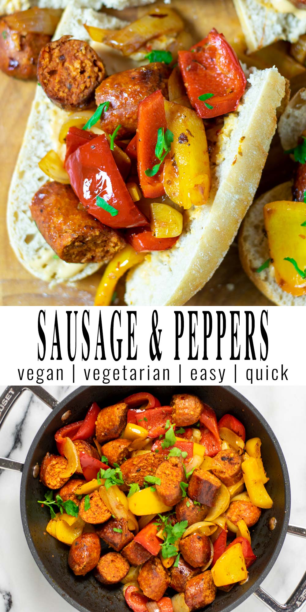 Collage of two pictures of the Sausage and Peppers with recipe title text.