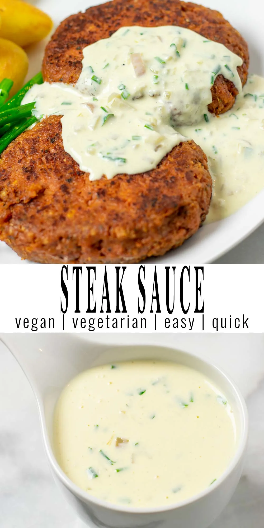 Collage of two pictures of the Steak Sauce with recipe title text.
