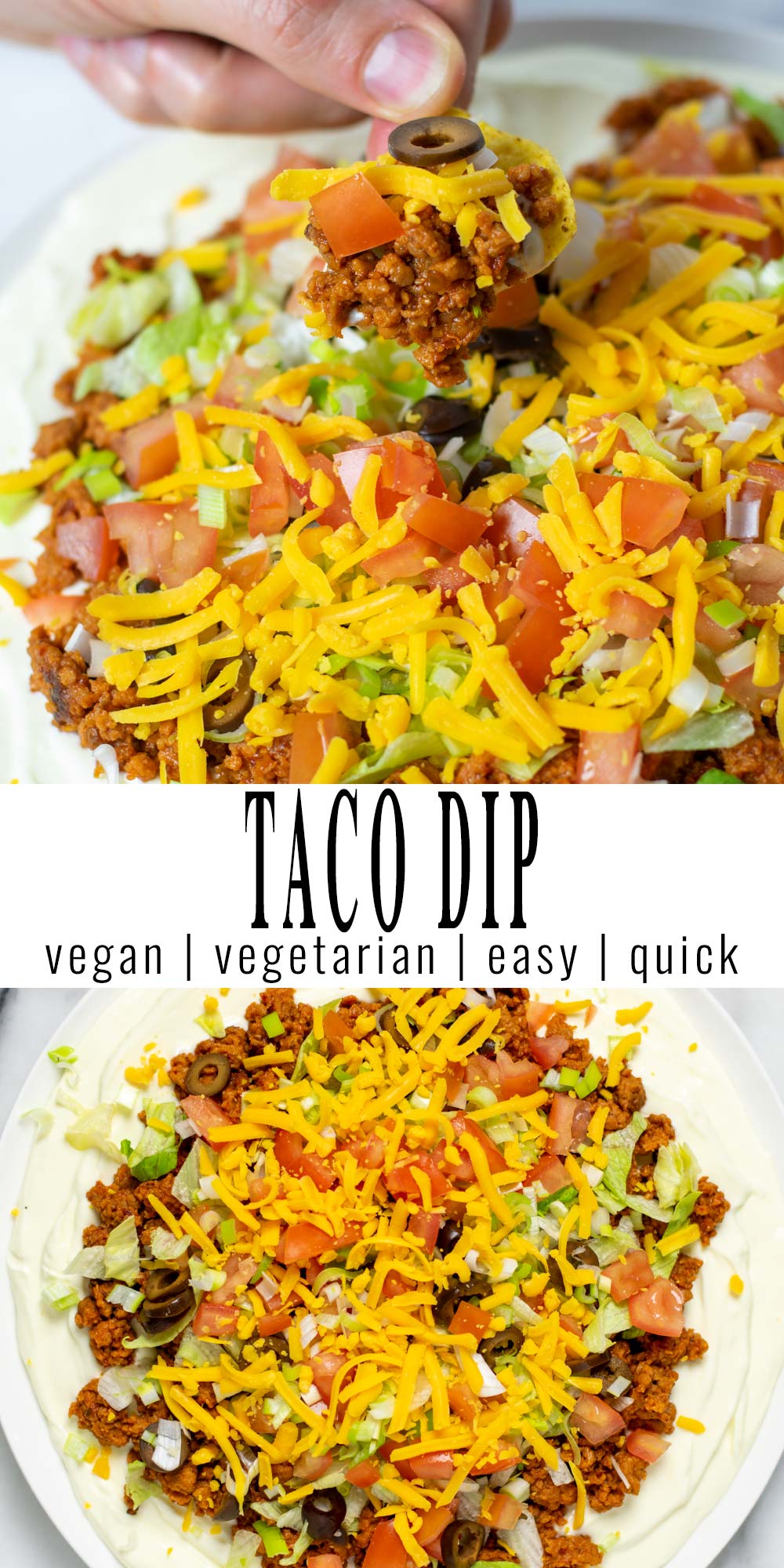 Collage of two pictures of the Taco Dip with recipe title text.