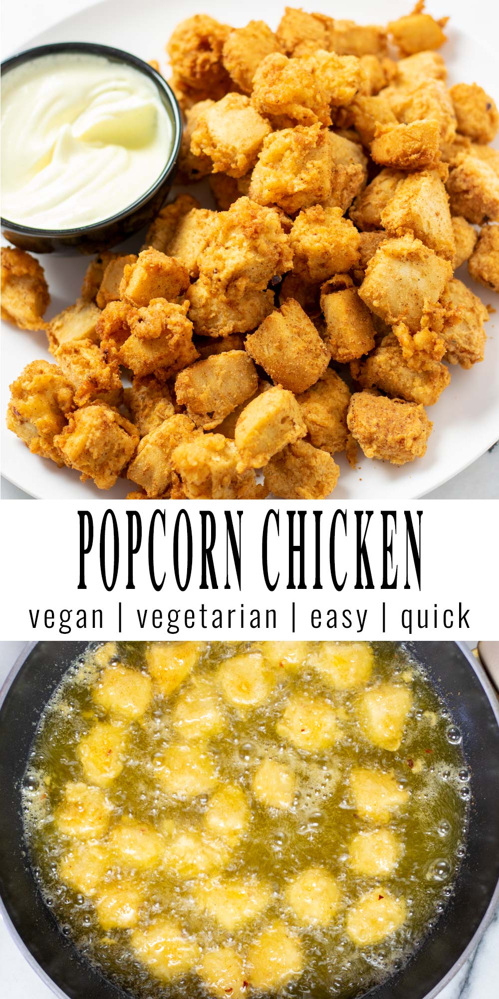 Collage of two pictures of the Popcorn Chicken with recipe title text.