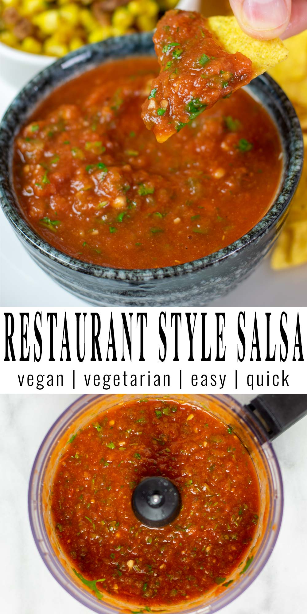 Collage of two pictures of the Restaurant Style Salsa with recipe title text.