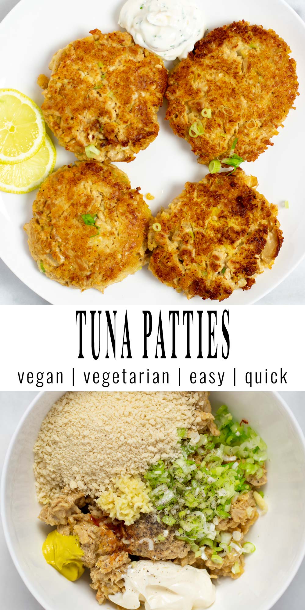 Collage of two pictures of the Tuna Patties with recipe title text.