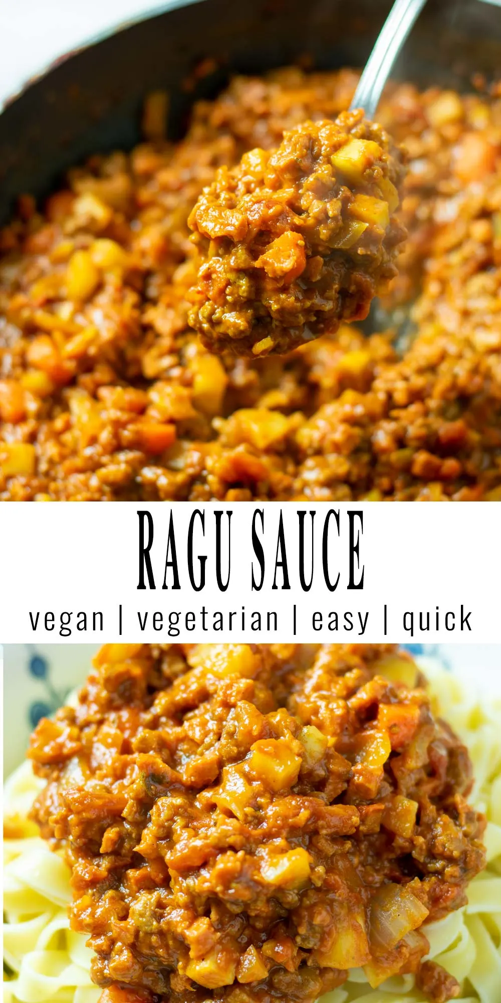 Collage of two pictures of the Ragu Sauce with recipe title text.