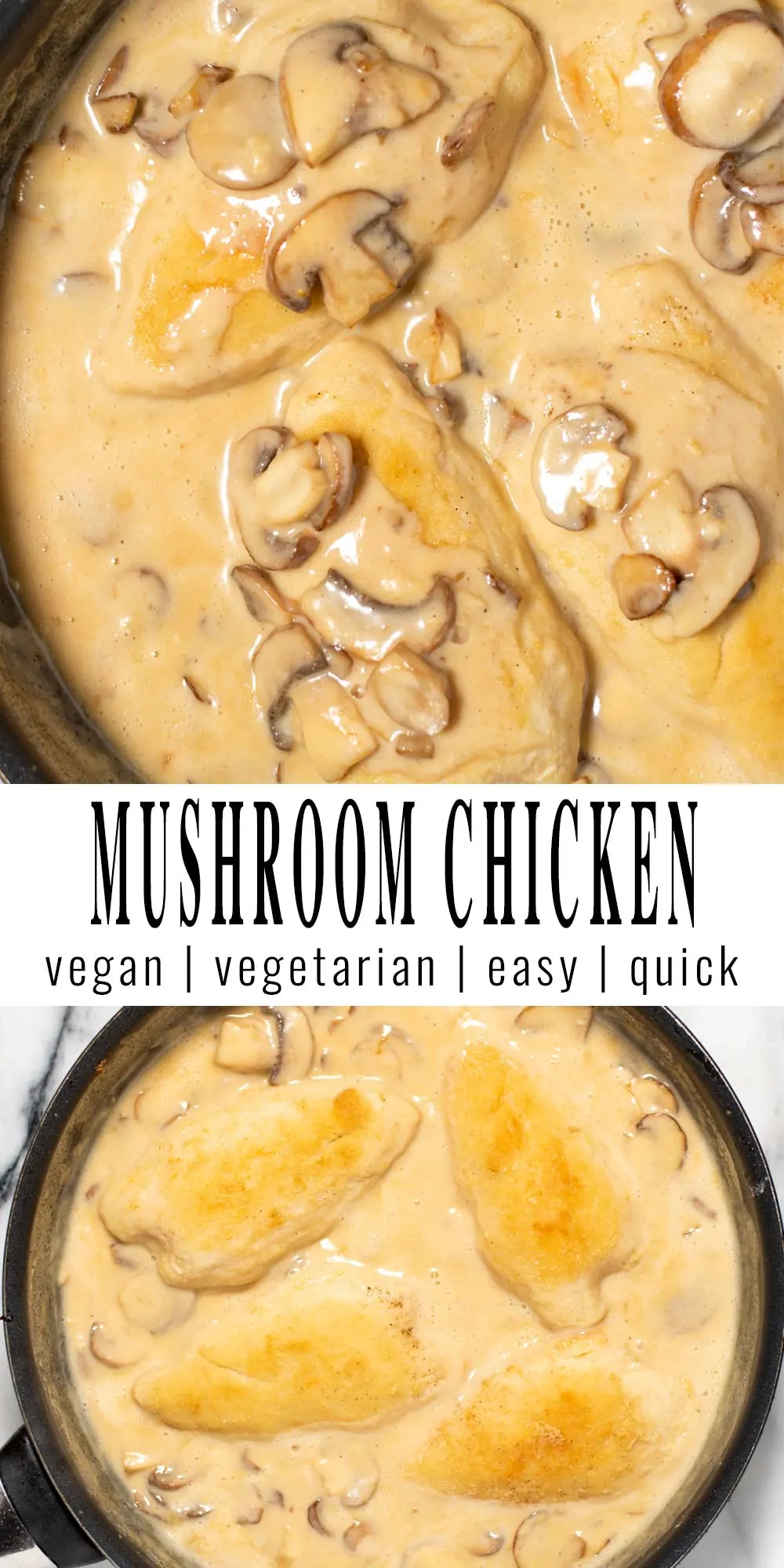 Collage of two pictures of Mushroom Chicken with recipe title text.