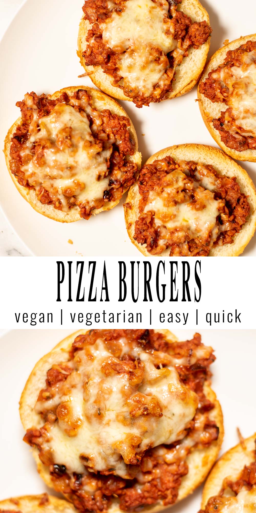 Collage of two pictures of the Pizza Burgers with recipe title text.