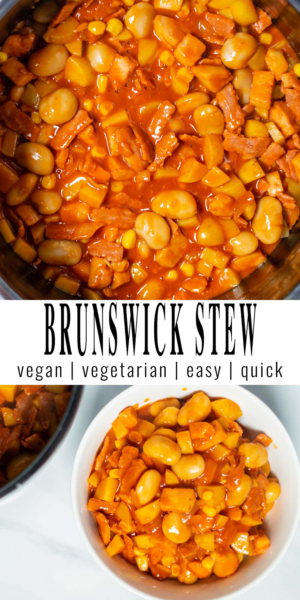 Collage of two pictures of the Brunswick Stew with recipe title text.