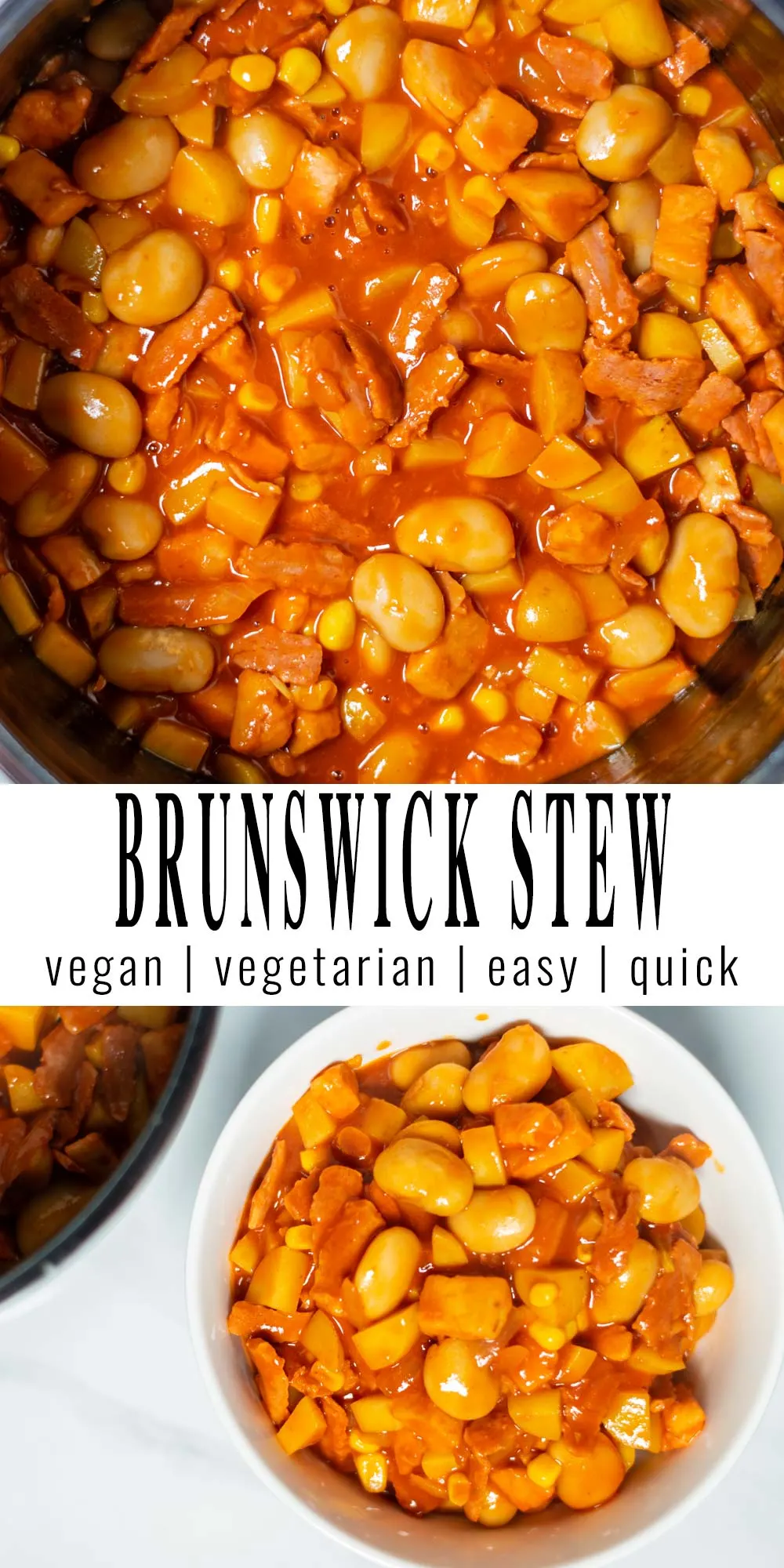 Collage of two pictures of the Brunswick Stew with recipe title text.