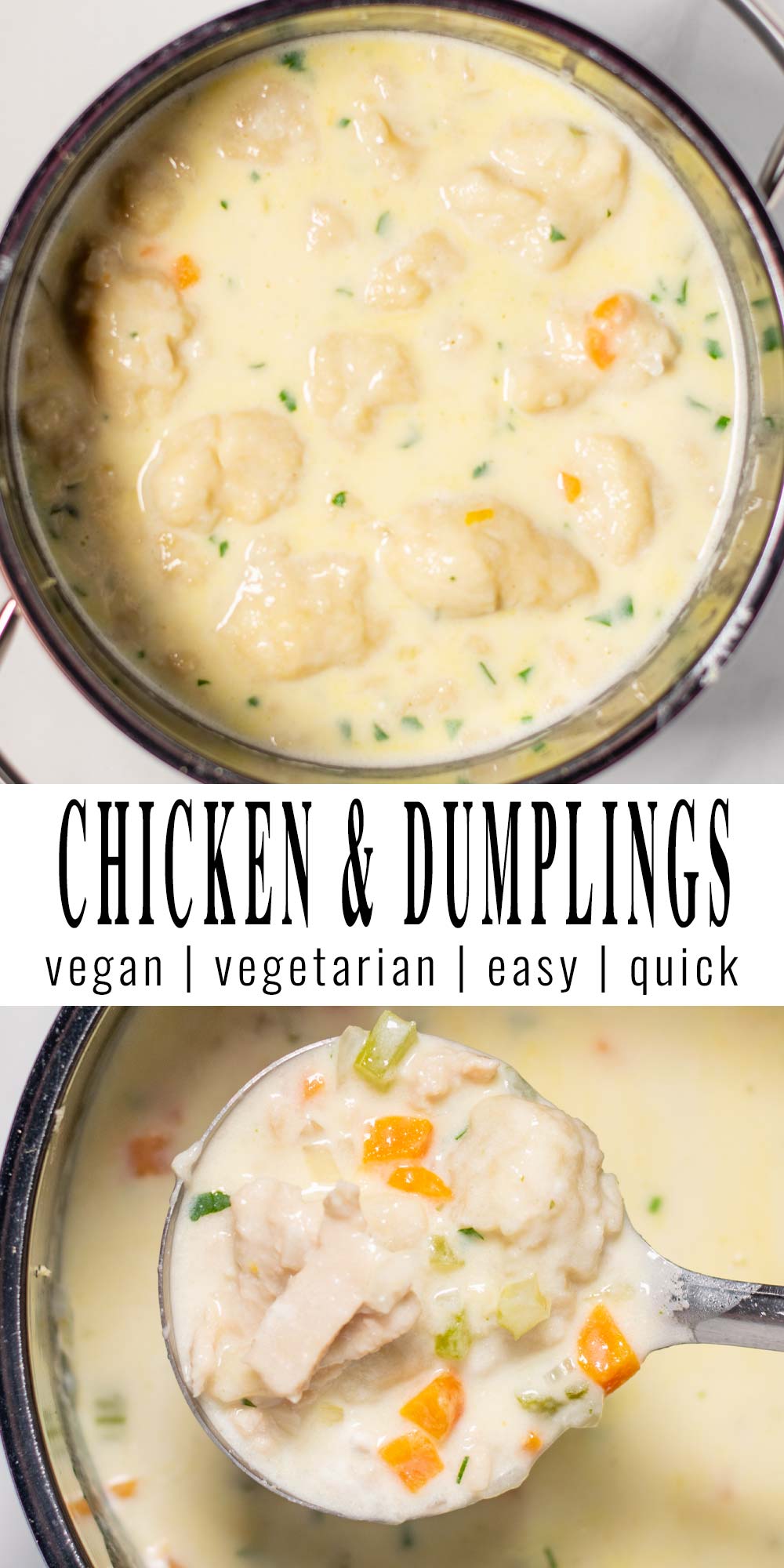 Collage of two pictures of Chicken and Dumplings with recipe title text.