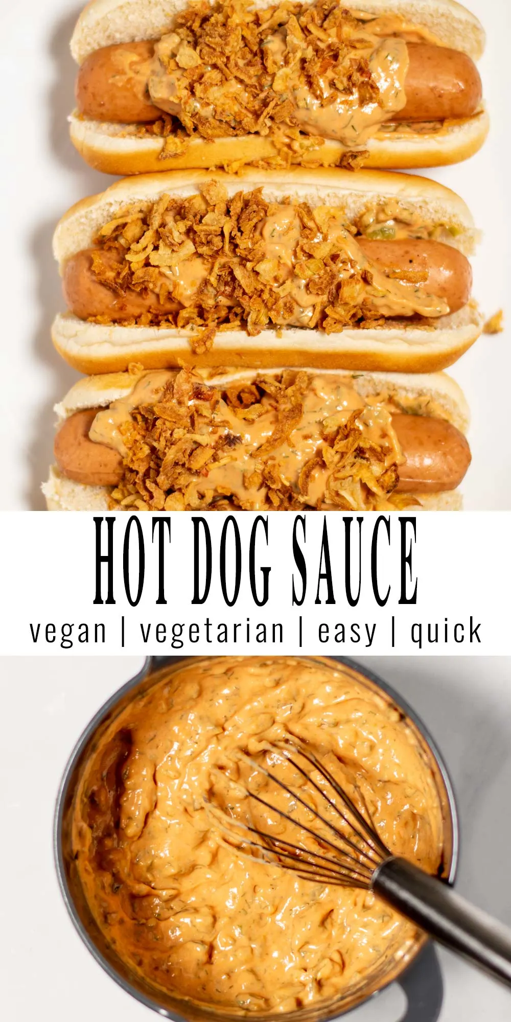 Collage of two pictures of Hot Dog Sauce with recipe title text.