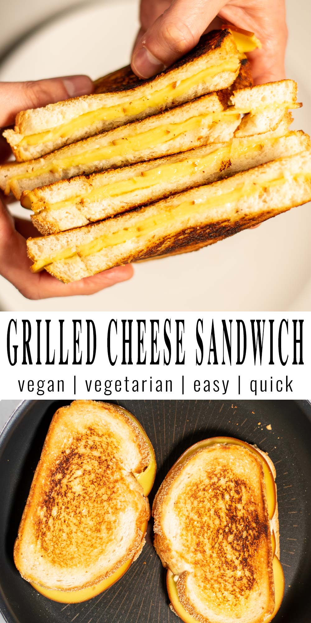 Collage of two pictures of Grilled Cheese Sandwich with recipe title text.