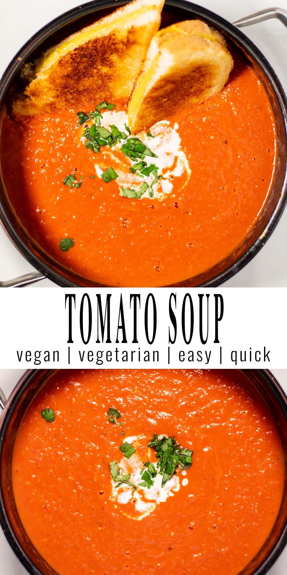 Collage of two pictures of the Tomato Soup with recipe title text.