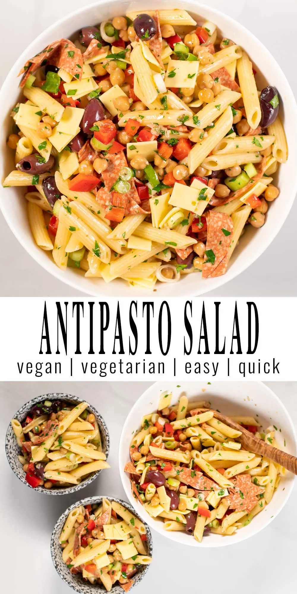 Collage of two photos of Antipasto Salad with recipe title text.