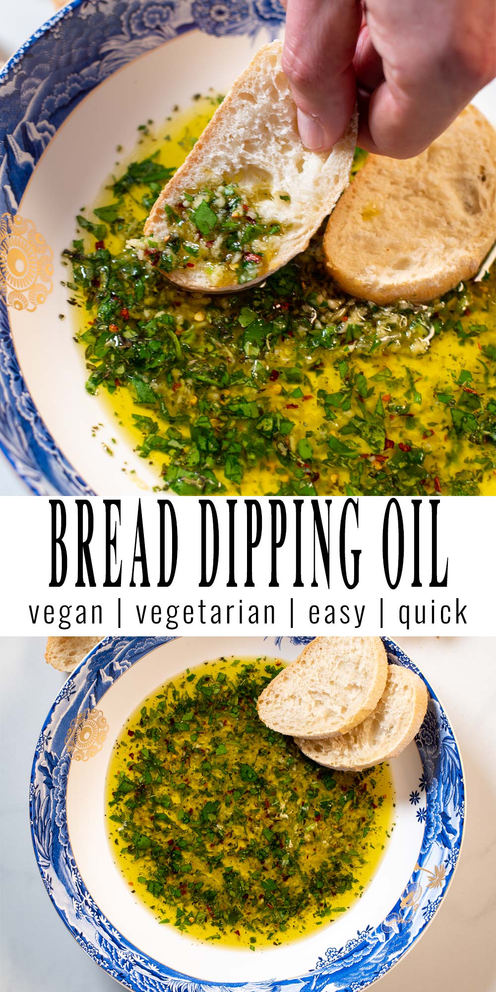 Collage of two pictures of Bread Dipping Oil with recipe title text.