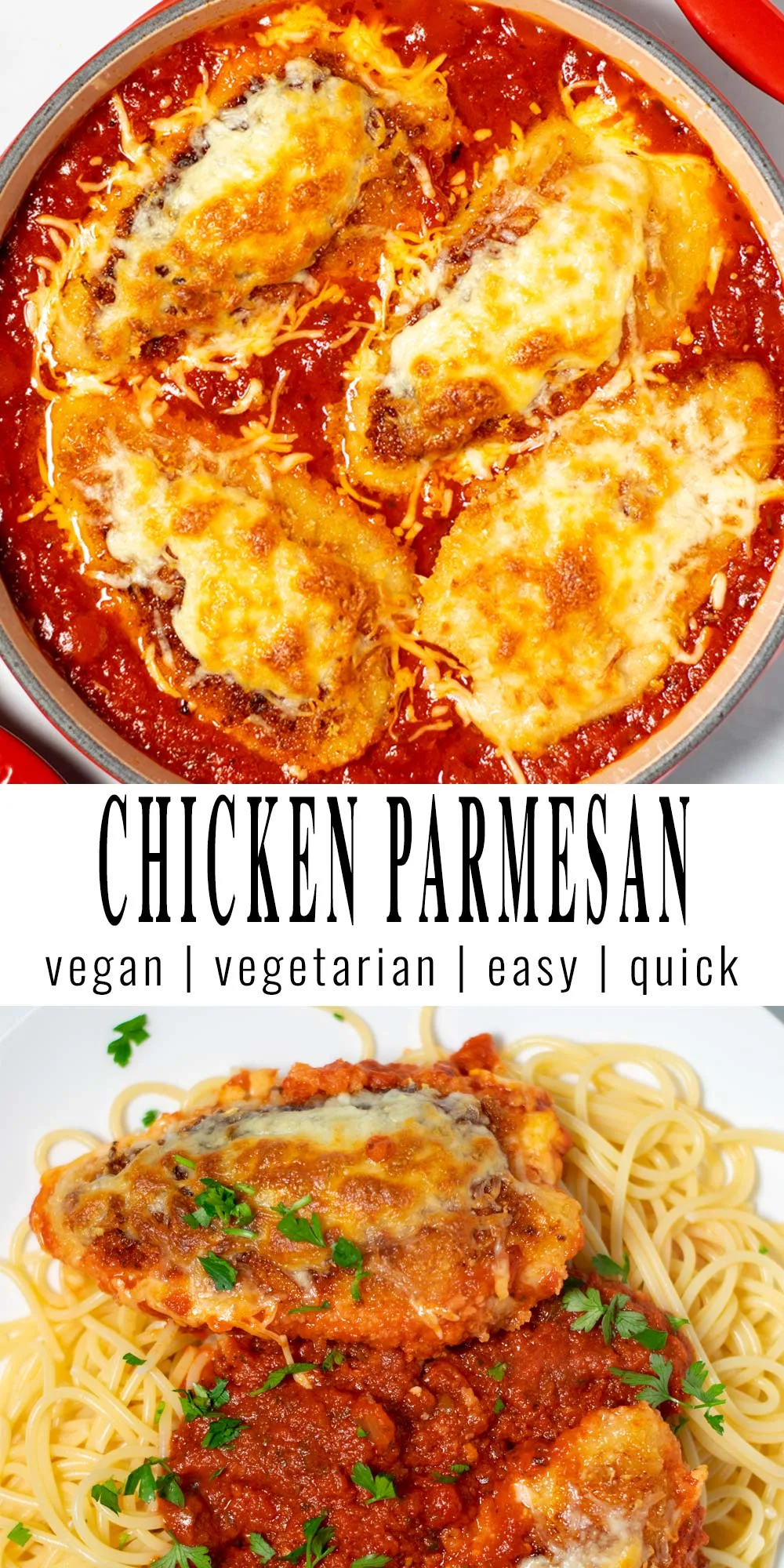 Collage of two photos of Chicken Parmesan with recipe title text.