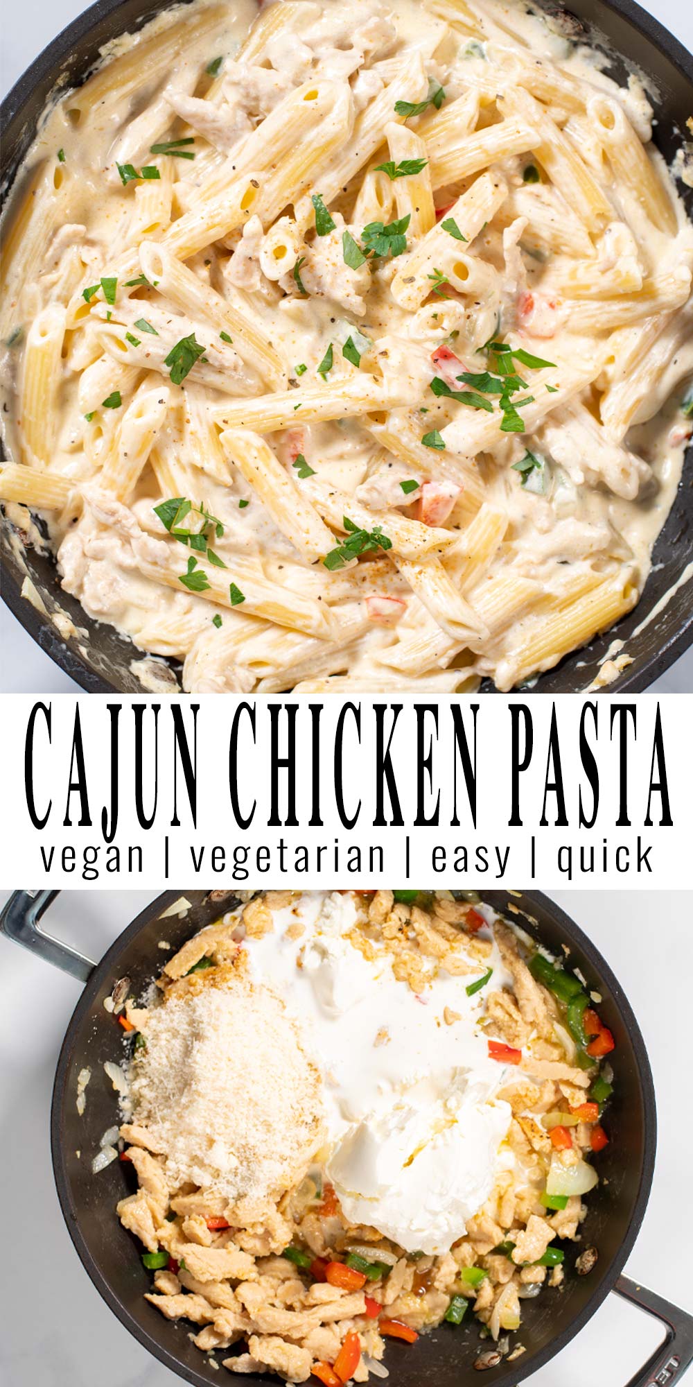 Collage of two pictures of Cajun Chicken Pasta with recipe title text.