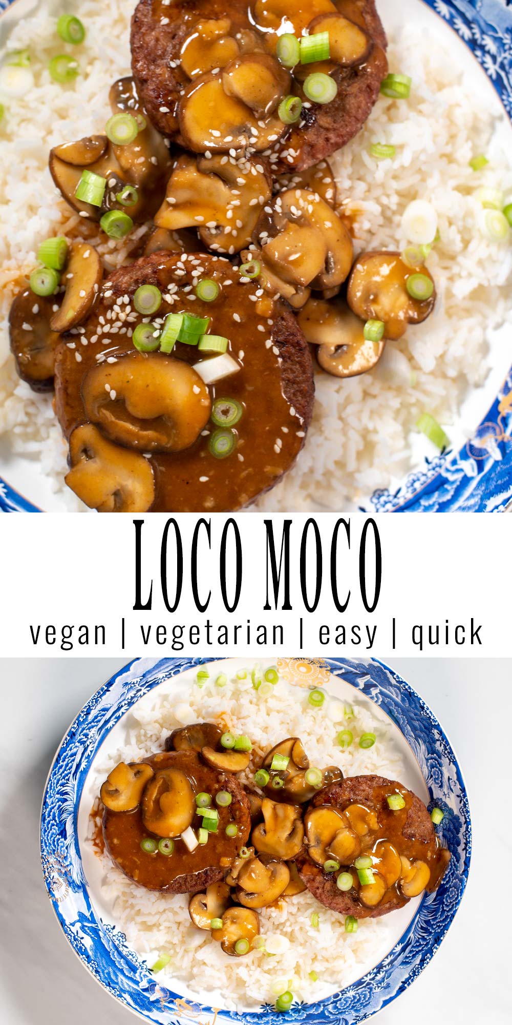 Collage of two photos showing Loco Moco with recipe title text.