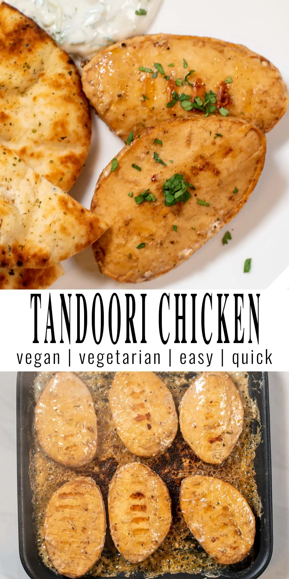 Collage of two pictures of Tandoori Chicken with recipe title text.