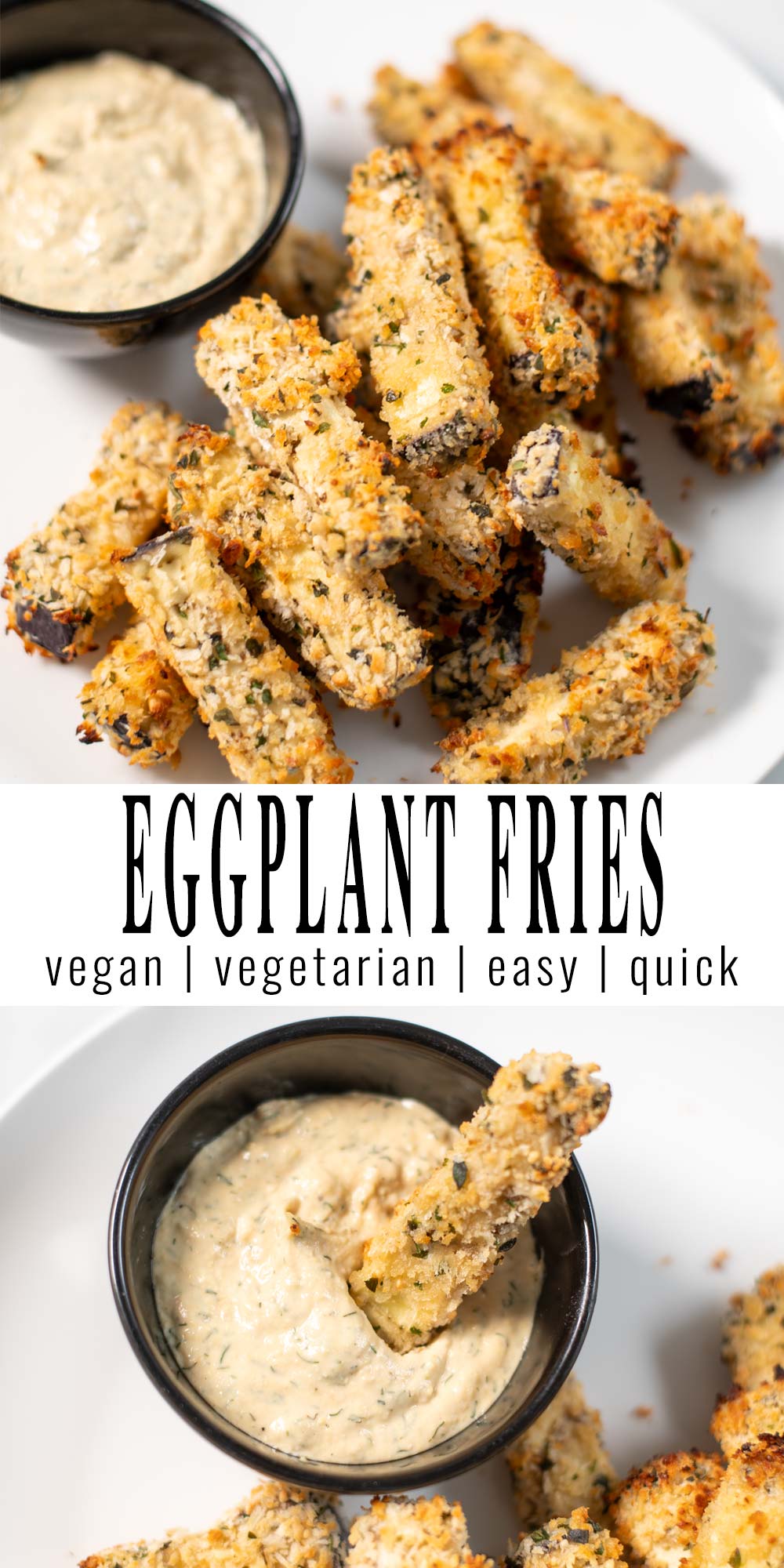 Collage of two photos of Eggplant Fries with recipe title text.