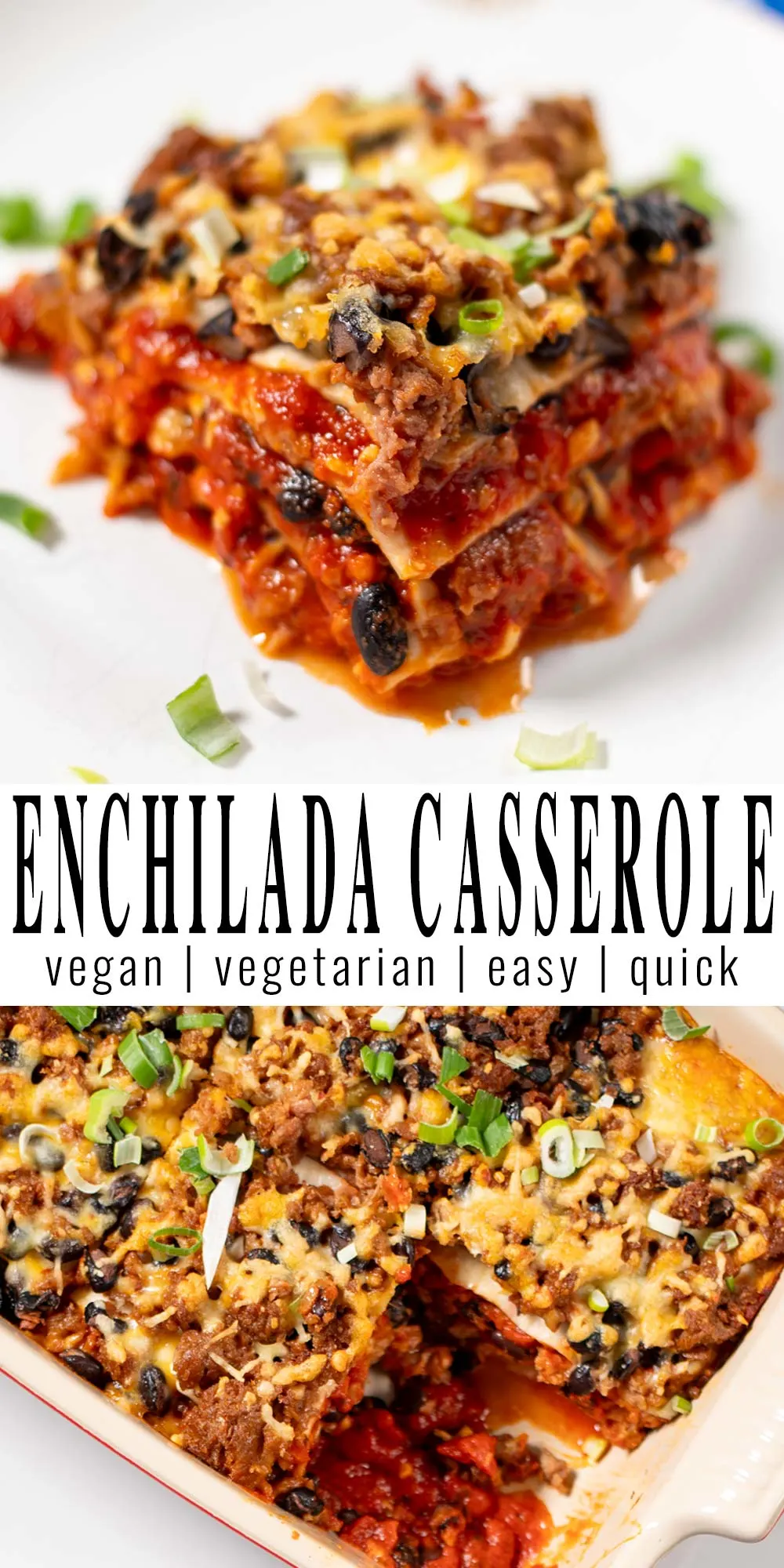 Collage of two photos of Enchilada Casserole with recipe title text.