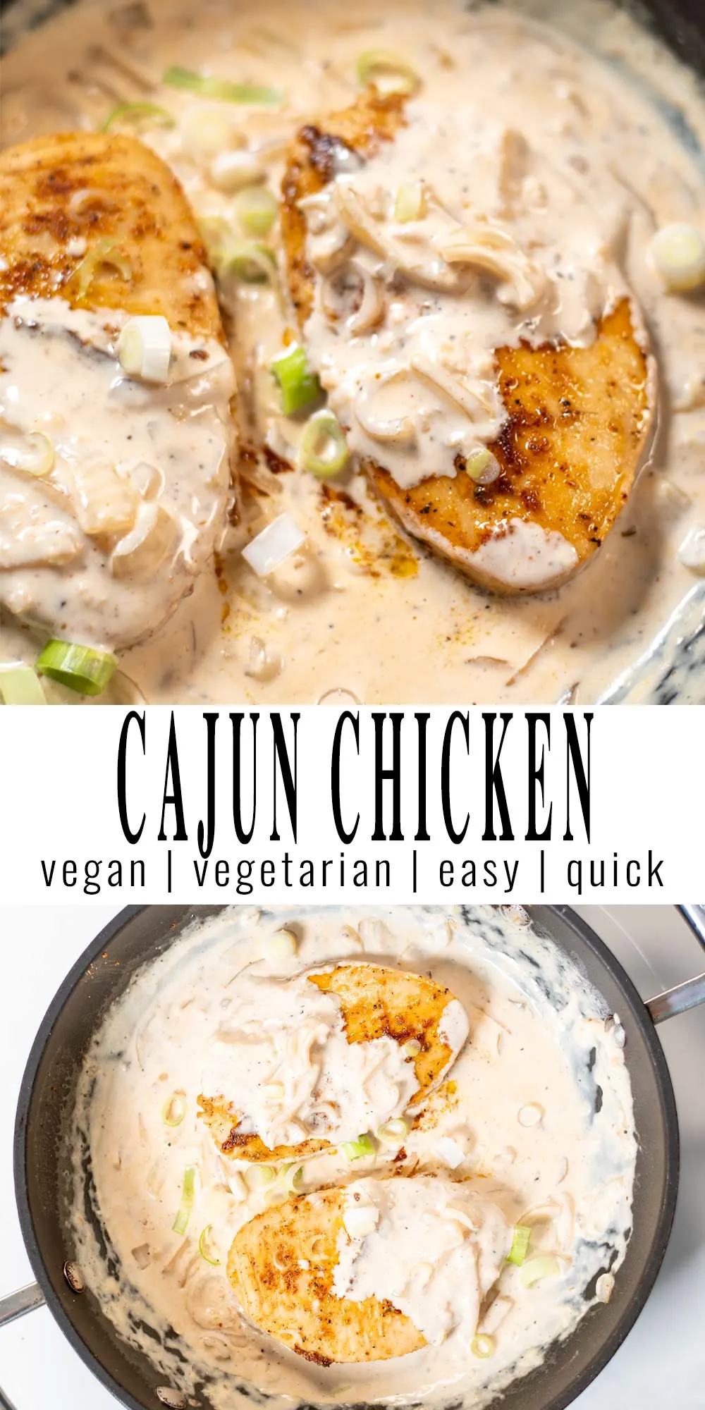 Collage of two photos of Cajun Chicken with recipe title text.