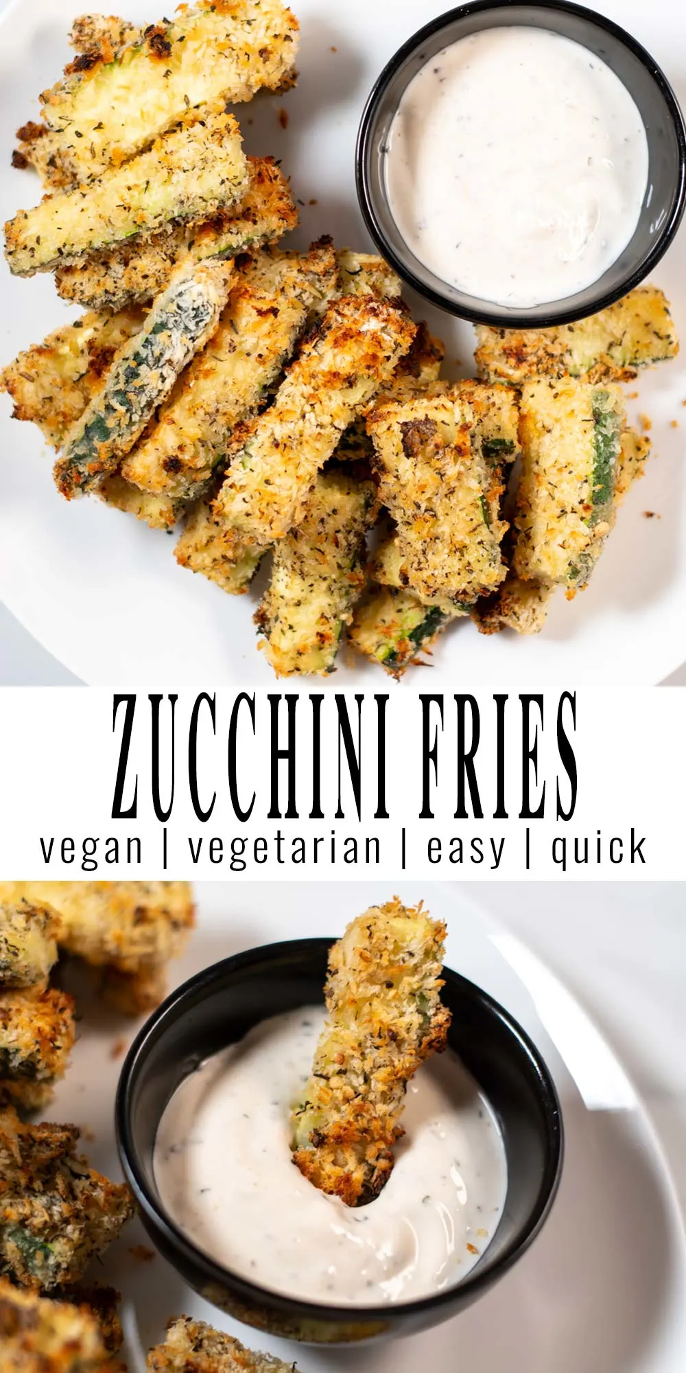 Collage of two photos of Zucchini Fries with recipe title text.
