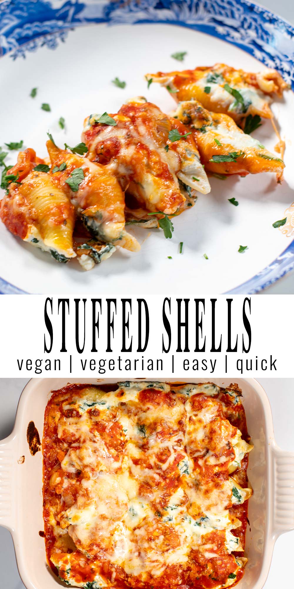 Collage of two photos of stuffed shells with recipe title text.