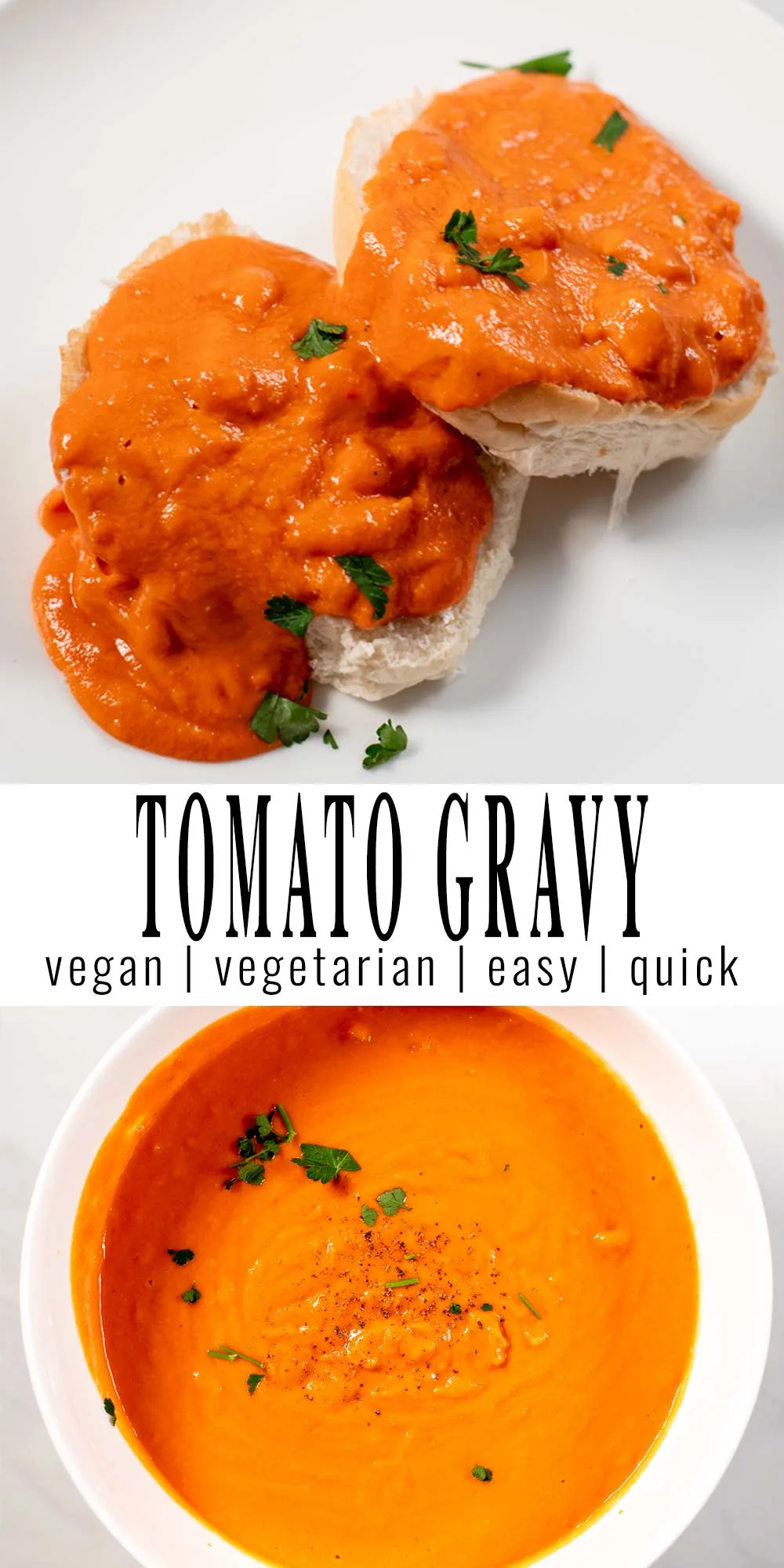 Collage of two photos of Tomato Gravy with recipe title text.