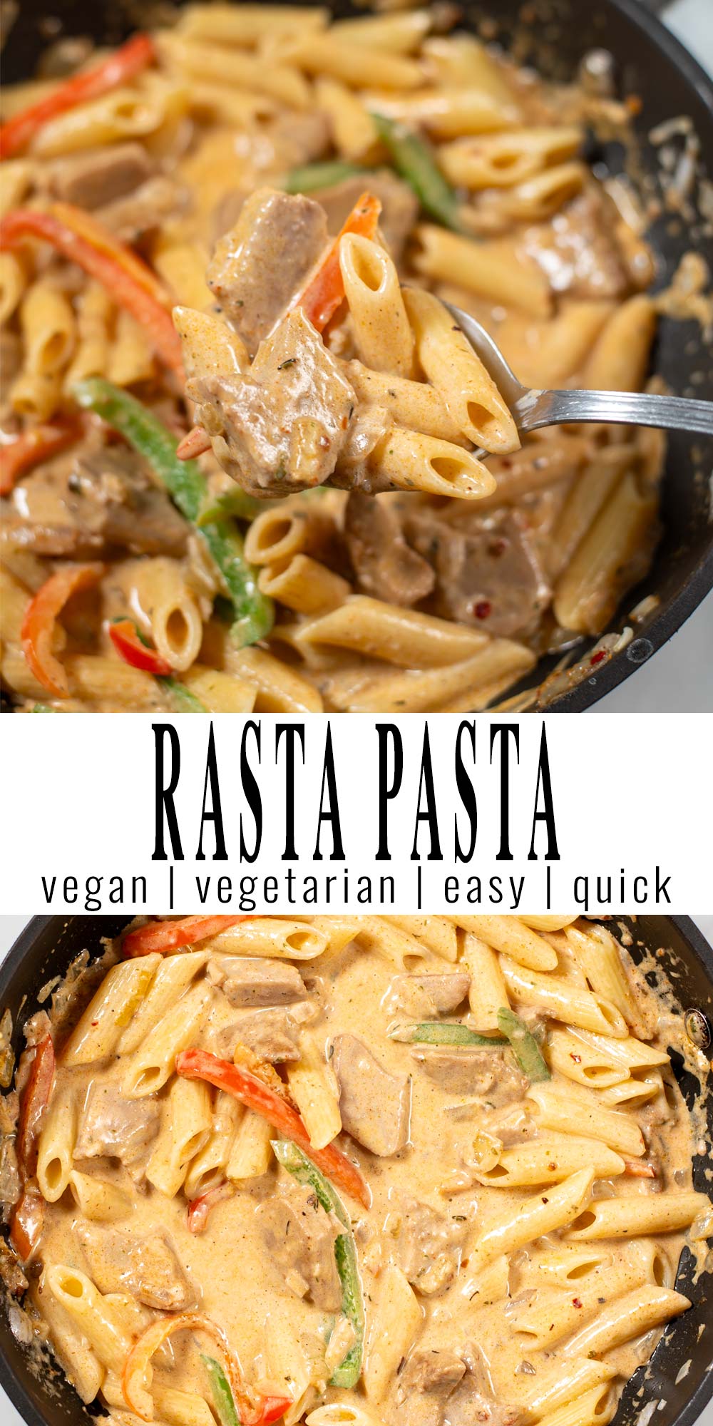 Collage of two photos of vegan Rasta Pasta with recipe title text.