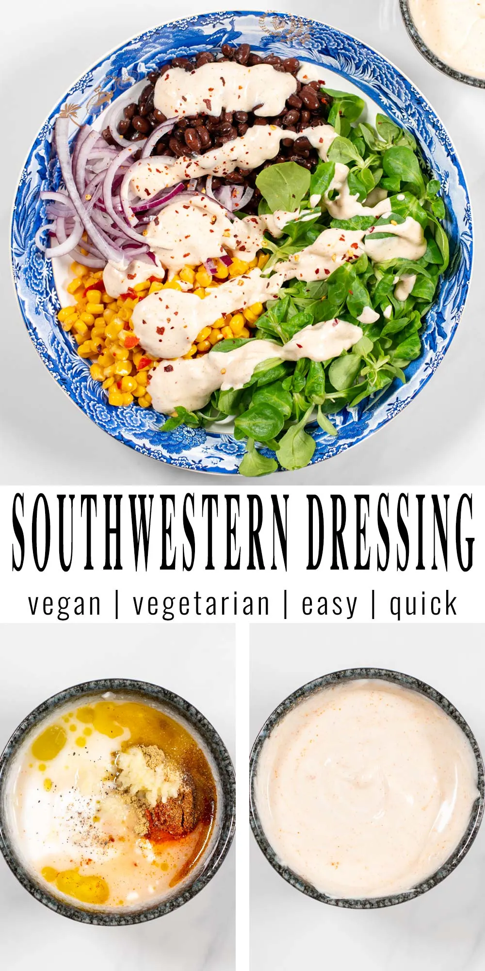 Collage of two photos of the Southwestern Salad Dressing.