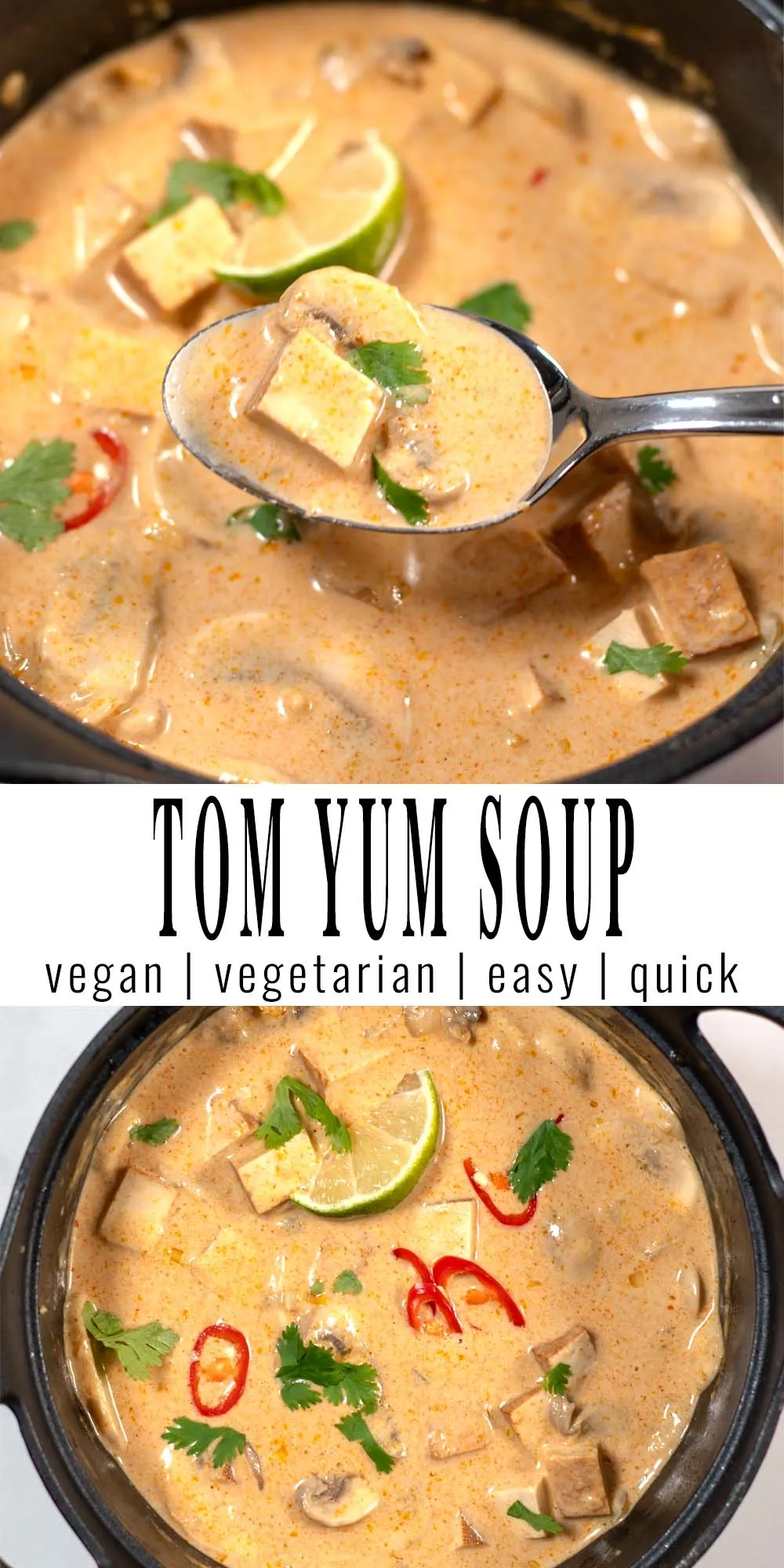 Collage of two photos of Tom Yum Soup with recipe title text.
