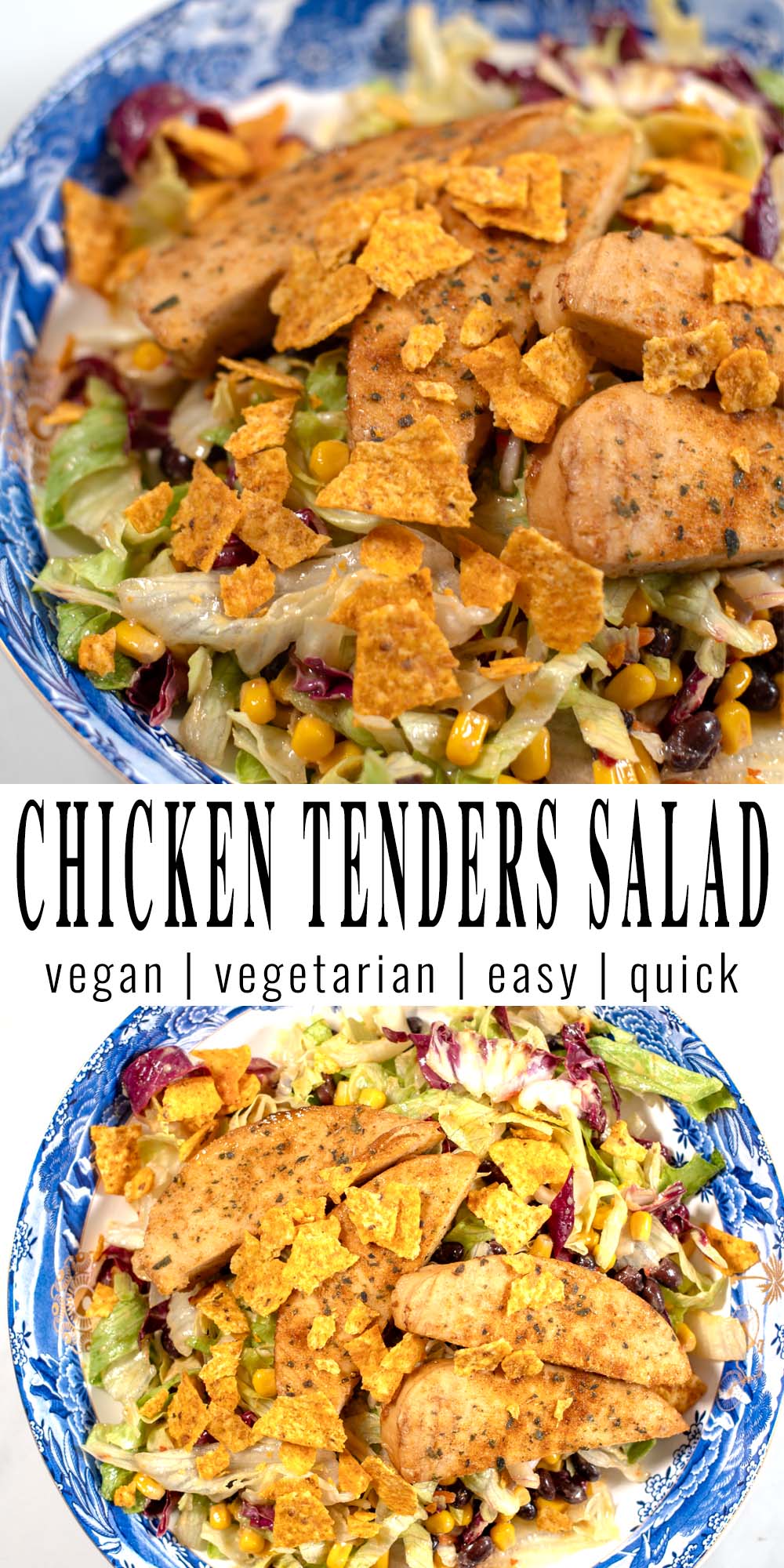 Collage of two pictures of Chicken Tenders Salad with recipe title text.