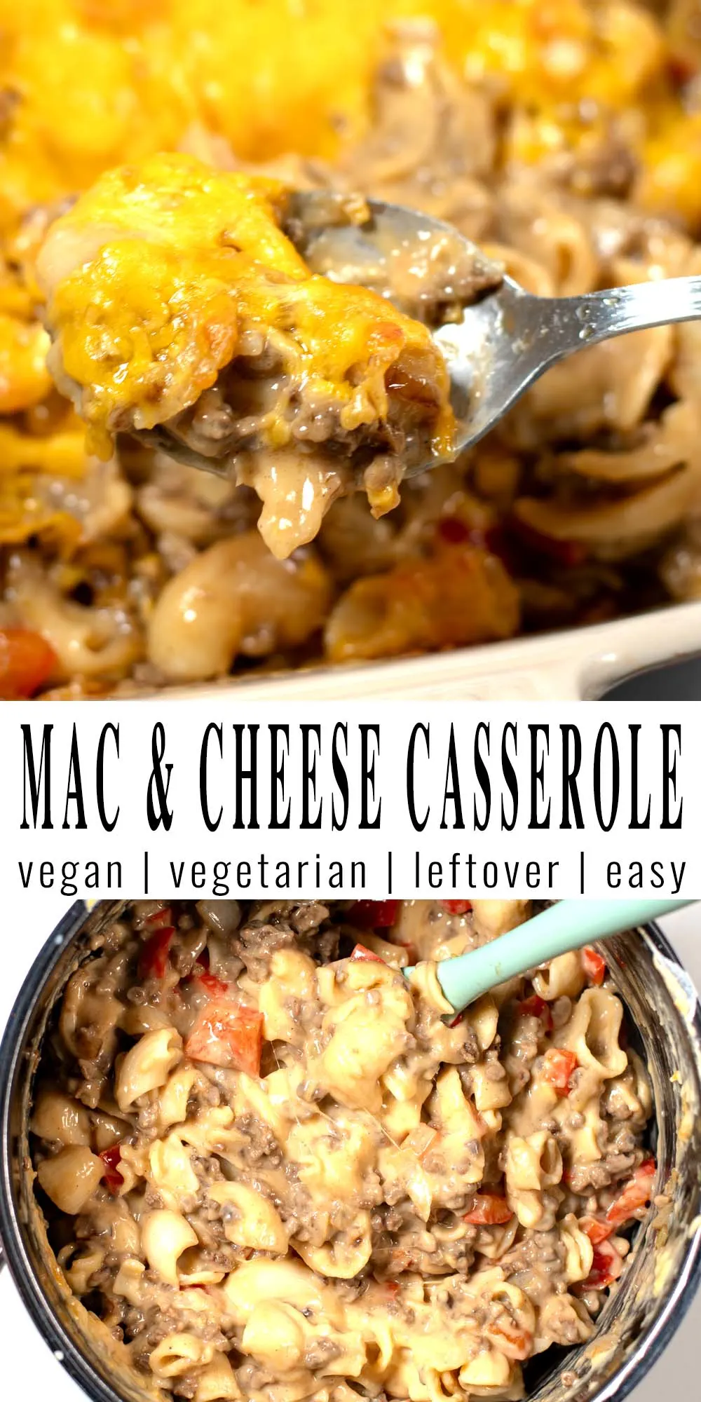 Collage of two photos of Mac and Cheese Casserole with recipe title text.
