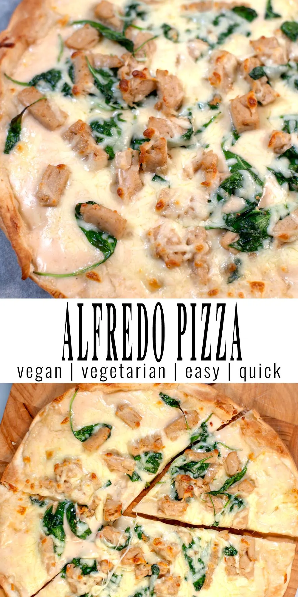Collage of two photos of Alfredo Pizza with recipe title text.