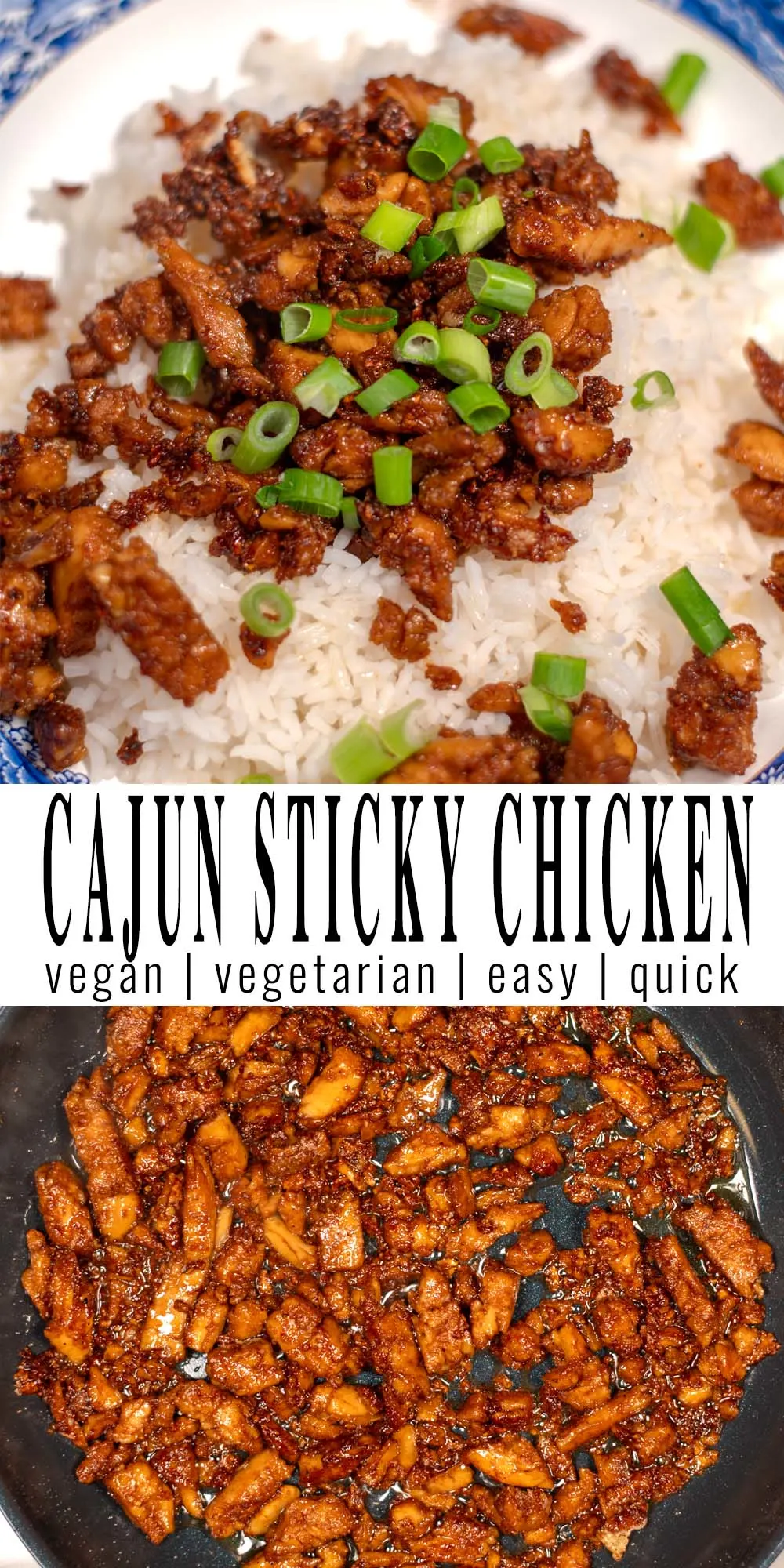 Collage of two photos of Cajun Sticky Chicken with recipe title text.