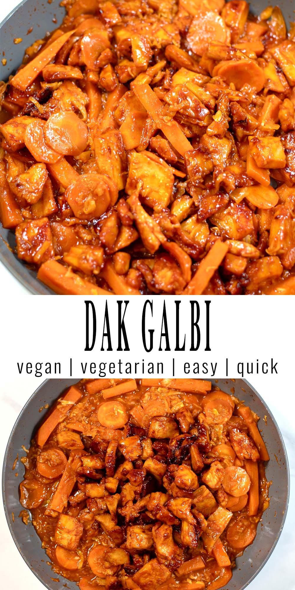 Collage of two photos of Dak Galbi with recipe title text.