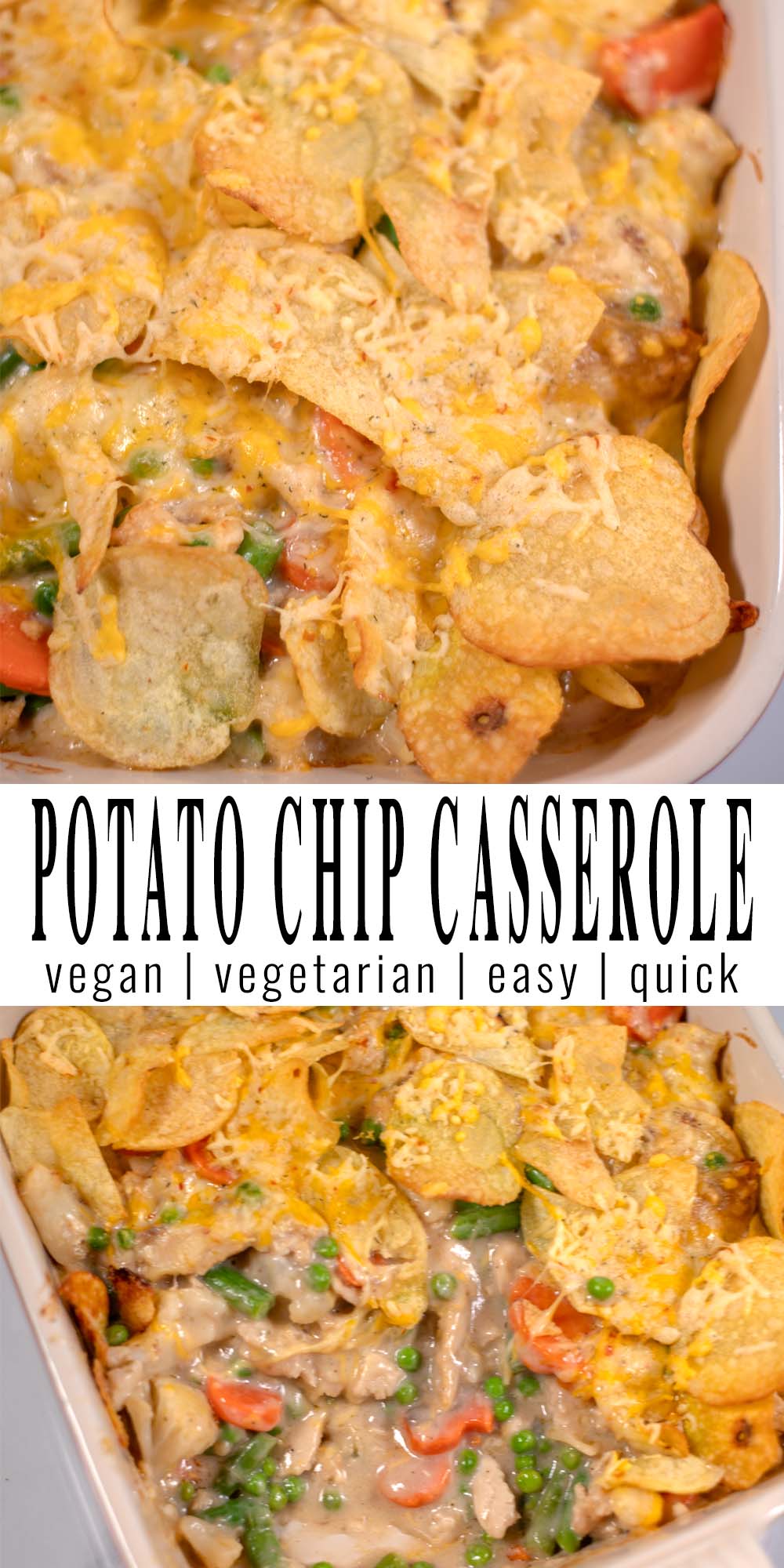 Collage of two photos showing Potato Chip Casserole with recipe title text.