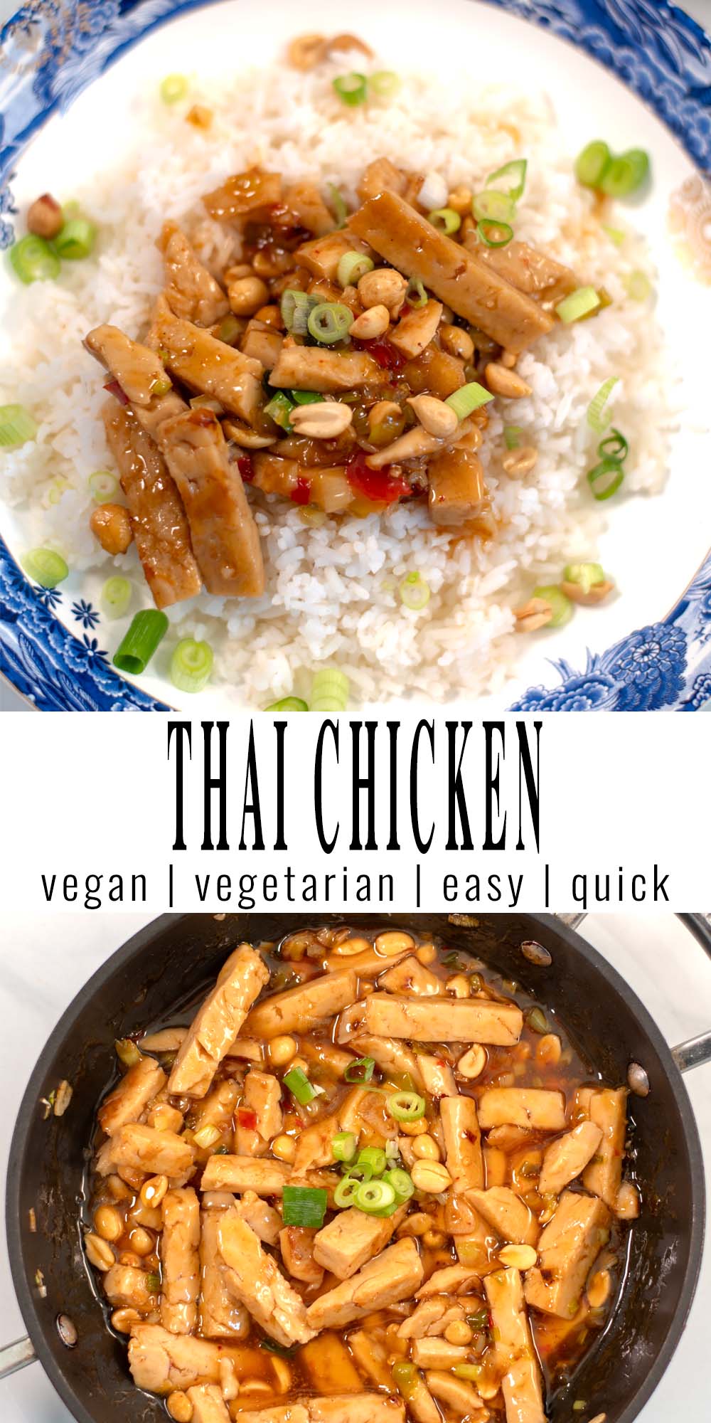Collage of two photos of Thai Chicken with recipe title text.