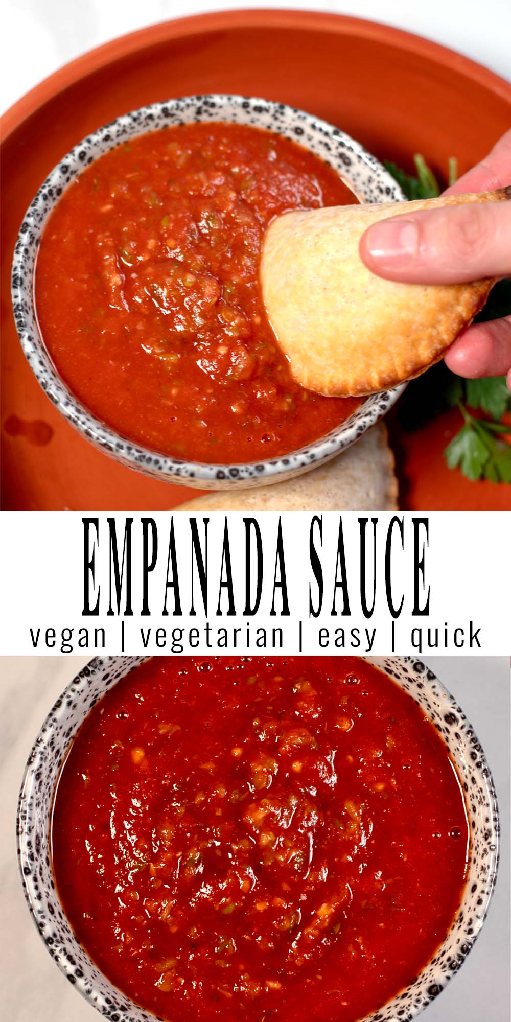 Collage of two pictures of Empanada Sauce with recipe title text.