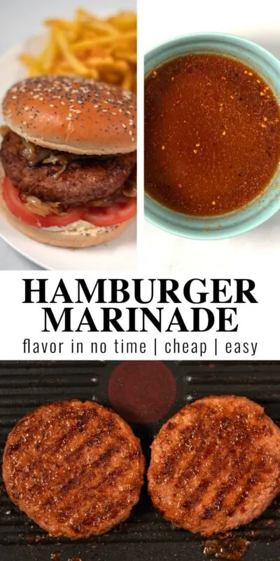 Collage of two photos showing Hamburger Marinade with recipe title text.