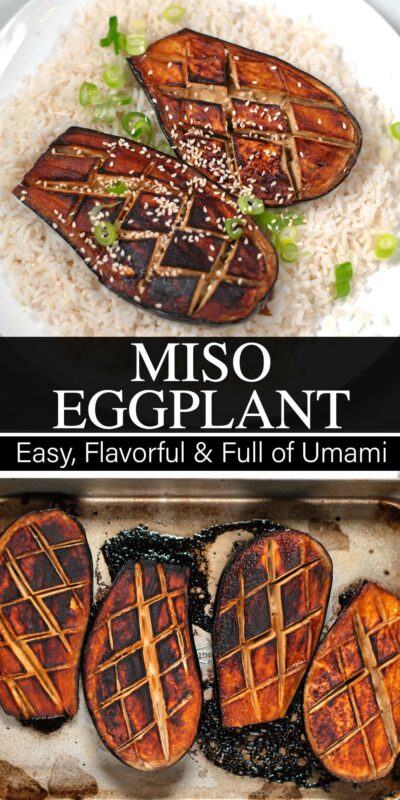 Collage of two photos of Miso Eggplant with recipe title text.