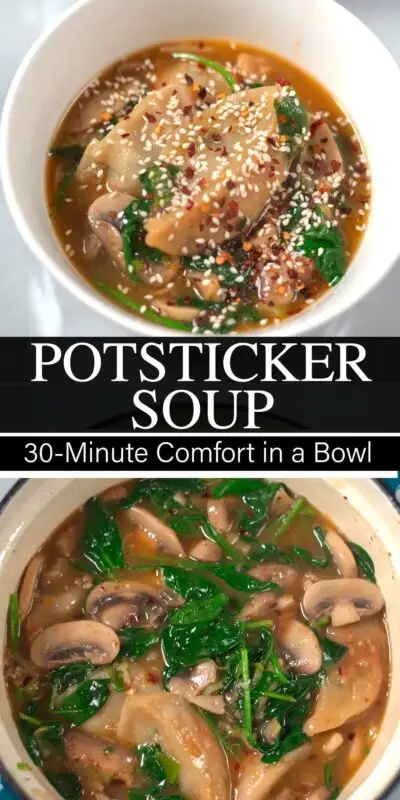 Two photos of Potsticker Soup with recipe title text.