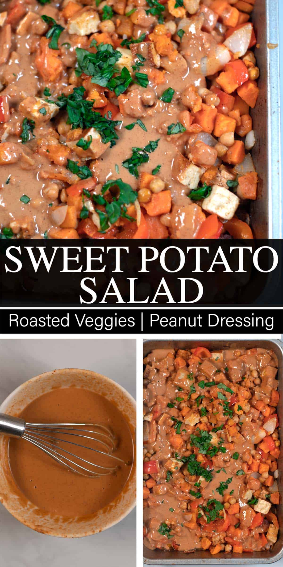 Collage of three photos showing Sweet Potato Salad with recipe title text.
