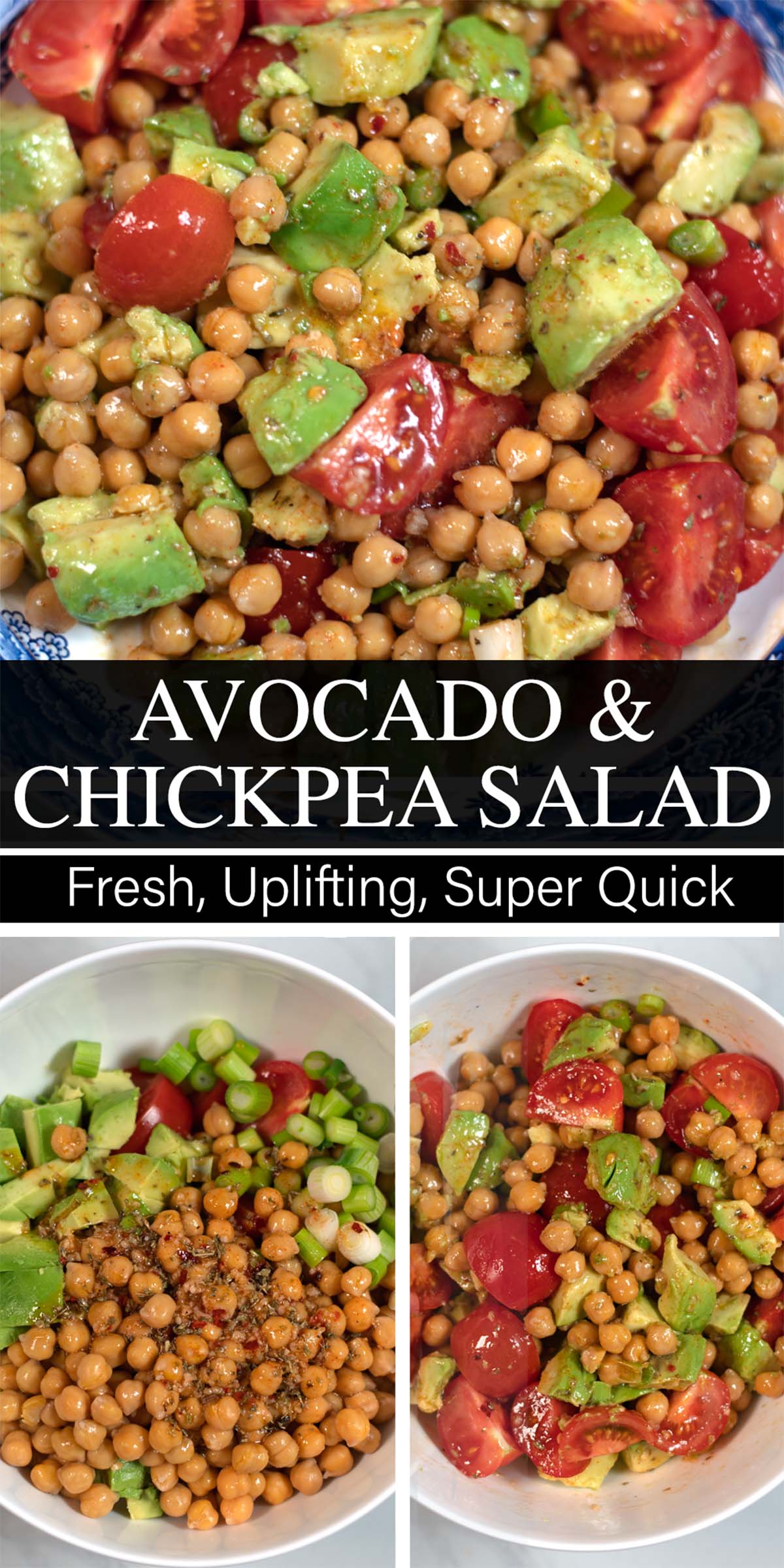 Collage of two photos of Avocado and Chickpea Salad with recipe title text.