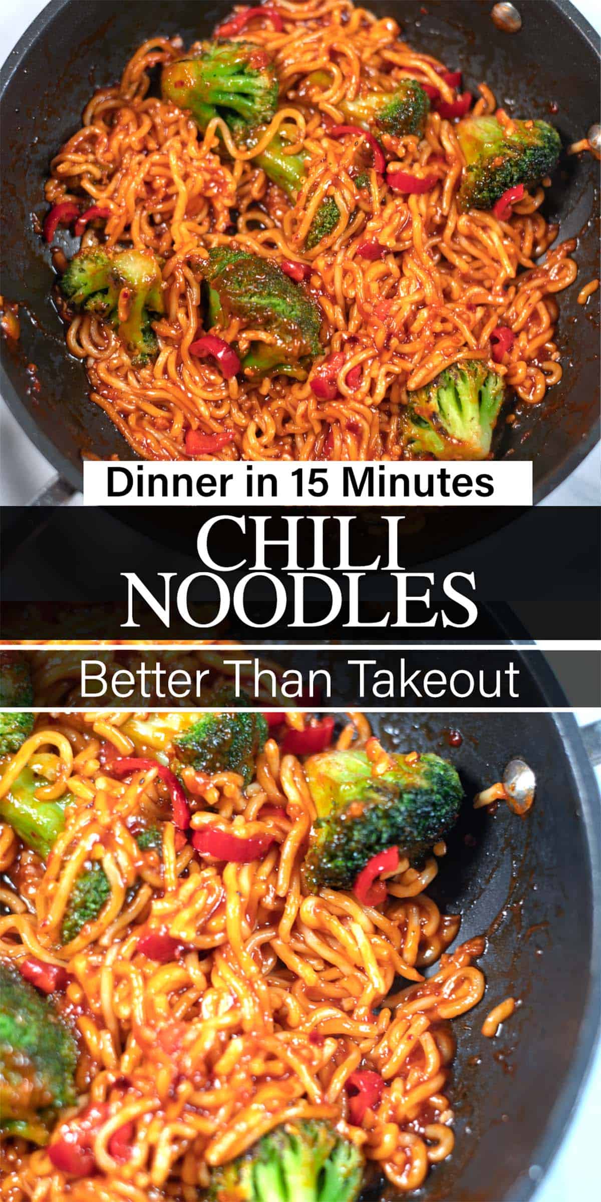 Stack of two photos showing Chili Noodle with recipe title text.